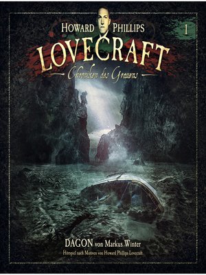 cover image of Lovecraft--Chroniken des Grauens, Akte 1